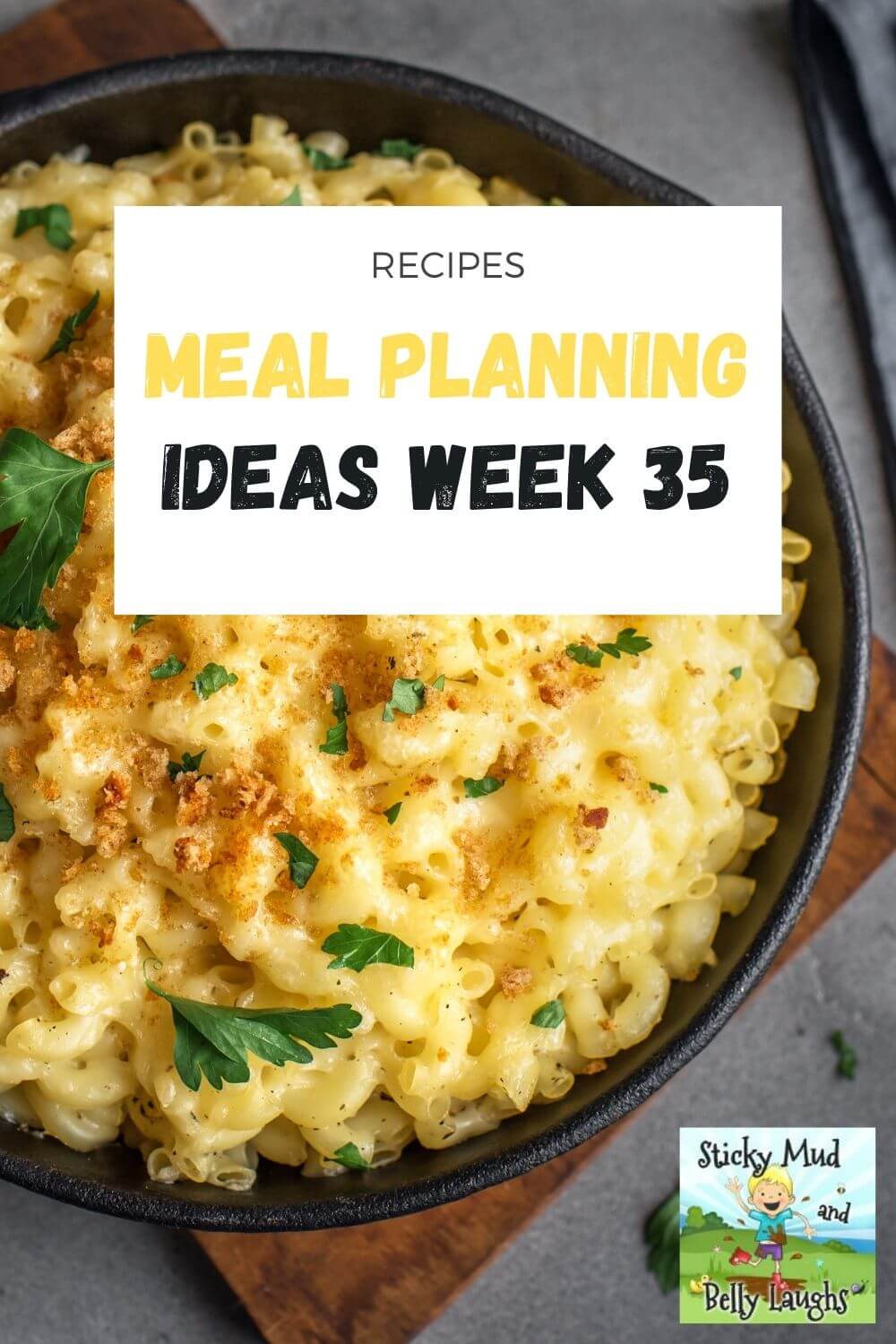 Every week we share delicious recipes to give you some inspiration for a perfect family-friendly meal plan! #mealplanning #easyrecipes #familydinnerideas #stickymudandbellylaughs 